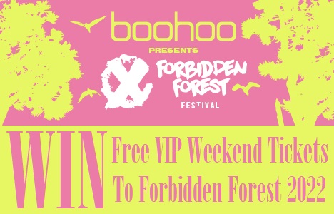 Win Free VIP Weekend Tickets To Forbidden Forest 2022