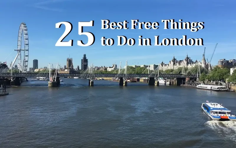 25 Best Free Things to Do in London