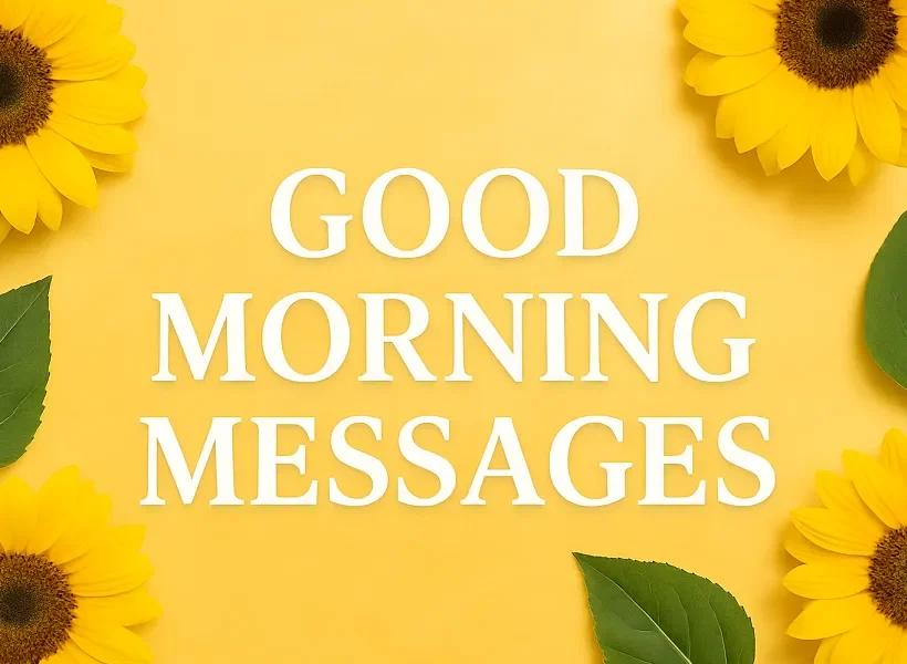 Good Morning Messages