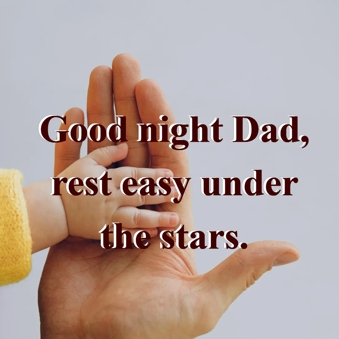Good Night Dad β Starry Wishes Starry night image for dad with good night message