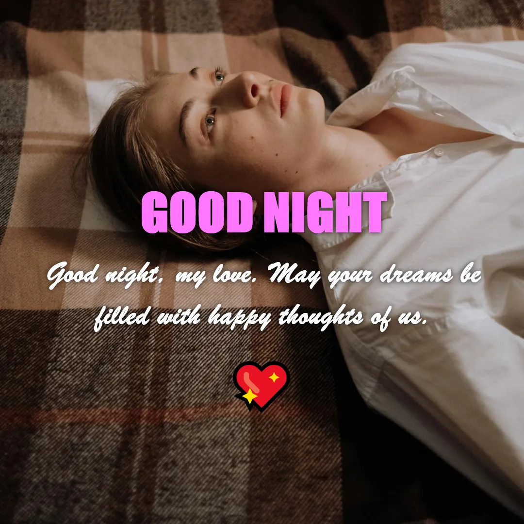 Heart touching good night message for him